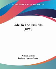 Ode To The Passions (1898), Collins William