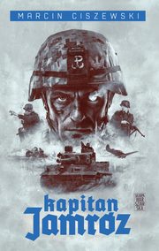 Kapitan Jamrz, Ciszewski Marcin