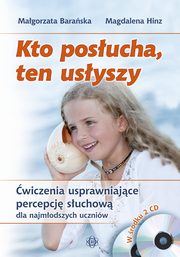 Kto posucha, ten usyszy Komplet, Baraska Magorzata,Hinz Magdalena