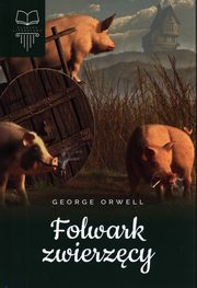 Folwark zwierzcy, Orwell George