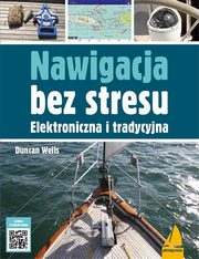 Nawigacja bez stresu, Wells Duncan