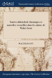 Soires abbotsford, Scott Walter