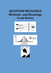 QUANTUM MECHANICS, Munley Frank