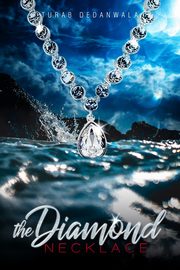 ksiazka tytu: The Diamond Necklace autor: Dedanwala Turab