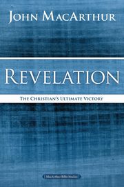 Revelation, MacArthur John F.