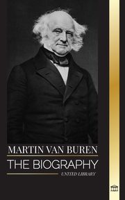 Martin Van Buren, Library United