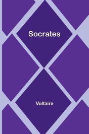 Socrates, Voltaire