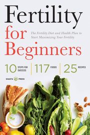 Fertility for Beginners, Shasta Press