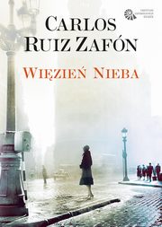 ksiazka tytu: Wizie nieba autor: Zafon Carlos Ruiz