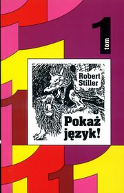 Poka jzyk!, Stiller Robert