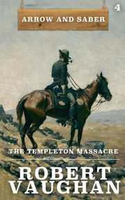 The Templeton Massacre, Vaughan Robert