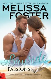 Bayside Passions, Foster Melissa