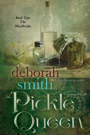 The Pickle Queen, Smith Deborah