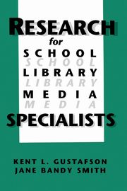 Research for School Library Media Specialists, 