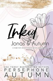 Inked - Jonas & Autumn, Autumn Persephone