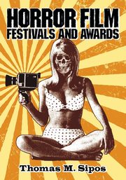 Horror Film Festivals and Awards, Sipos Thomas M.