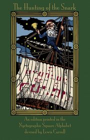 The Hunting of the Snark, Carroll Lewis