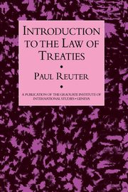 Introduction To The Law Of Treaties, Reuter Paul