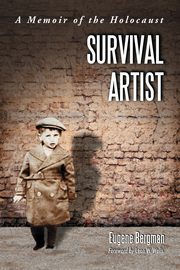 Survival Artist, Bergman Eugene