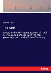 The Farm, Taylor Jefferys