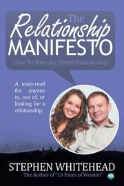 The Relationship Manifesto, Whitehead Stephen