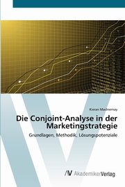 Die Conjoint-Analyse in der Marketingstrategie, MacInernay Kieran
