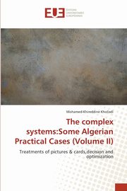 The complex systems, Kholladi Mohamed-Khireddine