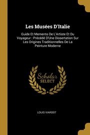 Les Muses D'Italie, Viardot Louis