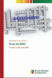 Vrus do N?O, Romero Gilberto Barrancos