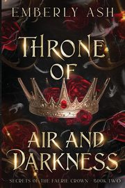 Throne of Air and Darkness, Ash Emberly