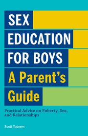 Sex Education for Boys, Todnem Scott