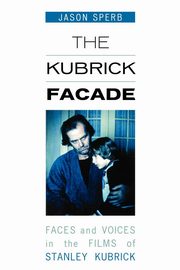 The Kubrick Facade, Sperb Jason