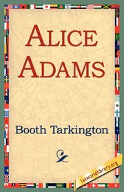 Alice Adams, Tarkington Booth