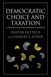 Democratic Choice and Taxation, Hettich Walter