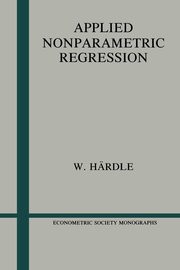 Applied Nonparametric Regression, Hardle Wolfgang