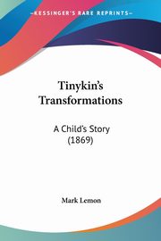 Tinykin's Transformations, Lemon Mark