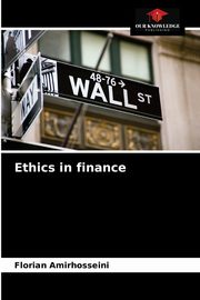 Ethics in finance, Amirhosseini Florian