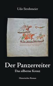 Der Panzerreiter, Strohmeier Udo