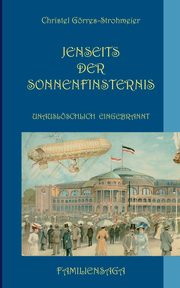Jenseits der Sonnenfinsternis, Grres-Strohmeier Christel