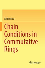 Chain Conditions in Commutative Rings, Benhissi Ali
