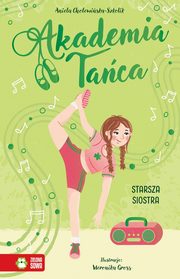 Akademia Taca Starsza siostra, Cholewiska-Szkolik Aniela