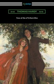 Tess of the d'Urbervilles, Hardy Thomas