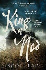 King of Nod, Fad Scott