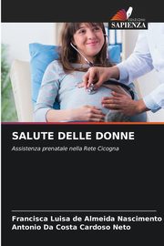 SALUTE DELLE DONNE, de Almeida Nascimento Francisca Luisa