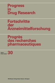 Progress in Drug Research / Fortschritte der Arzneimittelforschung / Progr?s des recherches pharmaceutiques, JUCKER