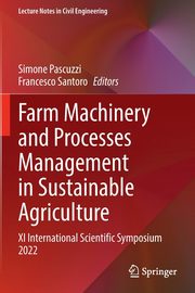 Farm Machinery and Processes Management in Sustainable Agriculture, 