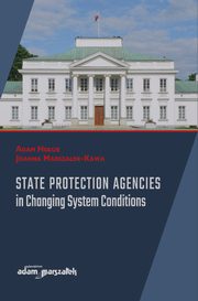 State Protection Agencies in Changing System Conditions, Houb Adam, Marszaek-Kawa Joanna