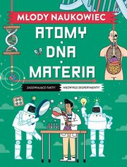 Mody naukowiec. Atomy, DNA, materia, Stuart Colin