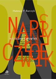 Napisany czowiek, Barczyk Mateusz P.
