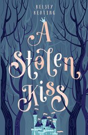 A Stolen Kiss, Keating Kelsey